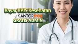 Promo Bayar BPJS Kesehatan di Kantorpos Gratis Admin