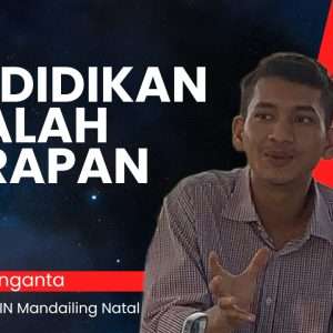 Pendidikan Adalah Harapan: Pendidikan Menuju Kemajuan Bangsa